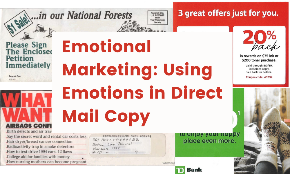 Emotional Marketing: Using Emotions in Direct Mail Copy