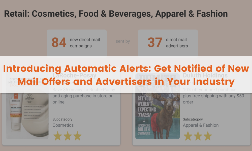 Introducing Automatic Alerts: Get Notified of New Mail Offers and Advertisers in Your Industry