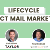 Meet the Mailers Lifecycle Direct Mail Marketing