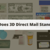 Why Does 3D Direct Mail Stand Out