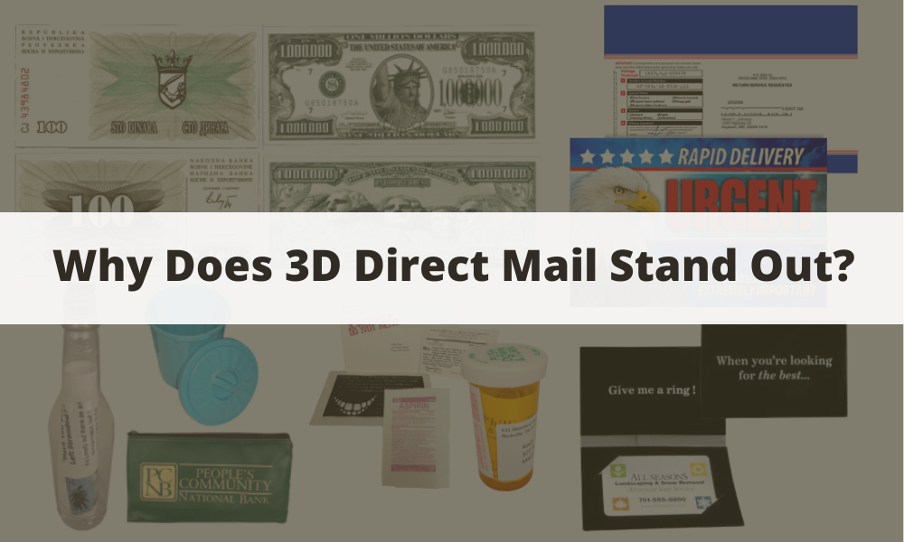 Why Does 3D Direct Mail Stand Out