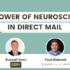 Meet the Mailers The Power of Neuroscience in Direct Mail