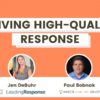 Driving High-Quality Response