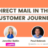 Meet the Mailers Direct Mail in the Customer Journey