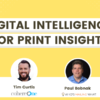 Meet the Mailers Digital Intelligence for Print Insights